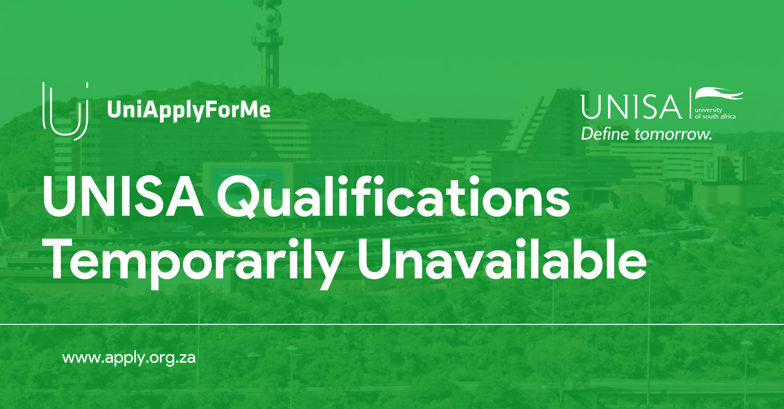 UNISA Qualifications Temporarily Unavailable on Our App